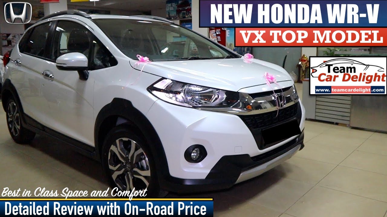 New Honda Wrv Vx Detailed Review On Road Price Interior Features Wrv Top Model 19 Youtube