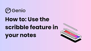 How to use the Scribble feature in your notes screenshot 4