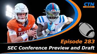 College Fantasy Football - SEC Conference Preview and Draft - Episode 283