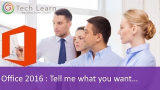 Microsoft Office 2016 - Tell me what you want screenshot 3
