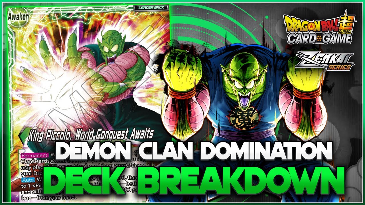 New Demon Clans taking the Aggro Stance! | (G) King Piccolo Deck Breakdown | Zenkai Series | DBS TCG