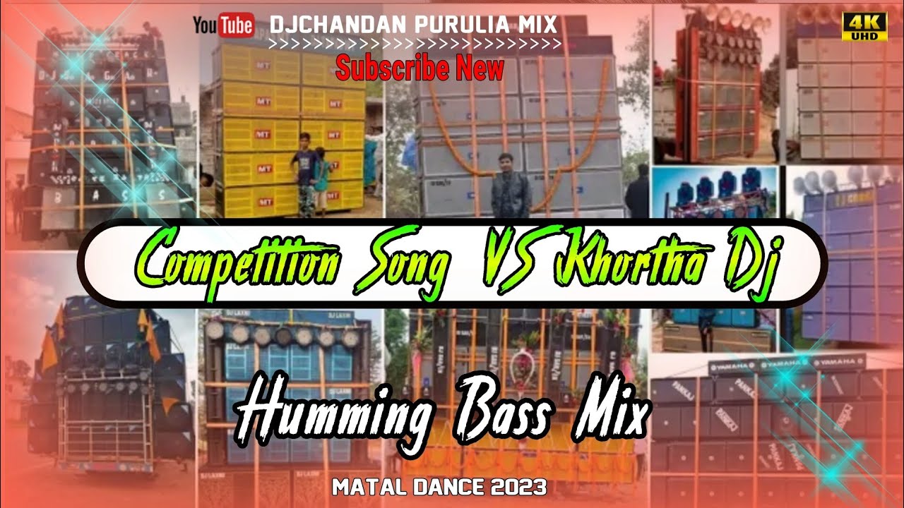 New Khortha Dj Song 2023 || Humming Bass Mix || DjChandan Purulia Mix