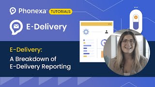 E-Delivery: A Breakdown of E-Delivery Reporting
