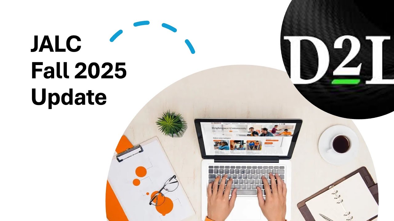 Fall 2025 D2L Update   Full Video