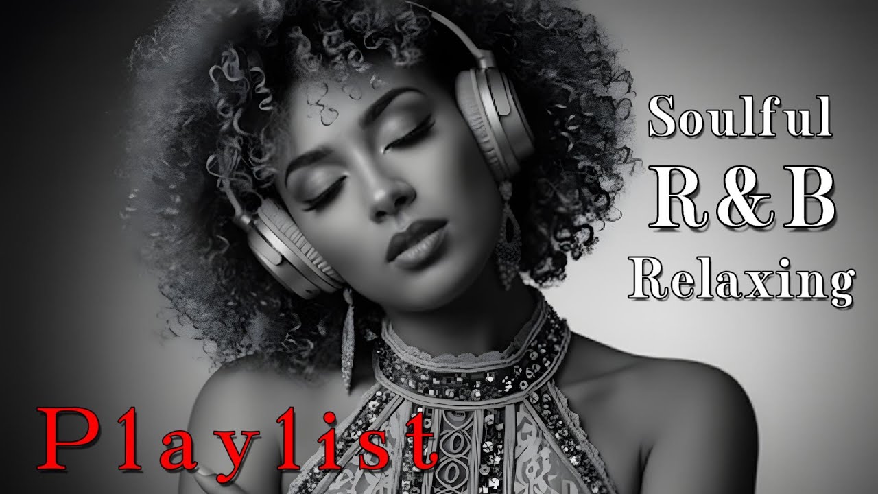 【R&B Soul】Smooth Slow Jam Soul – Chill R&B Vibes for Romantic Nights