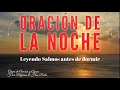 🙌  ORACIÓN DE LA NOCHE  🙌  LEYENDO EL SALMO ANTES DE DORMIR  🙌