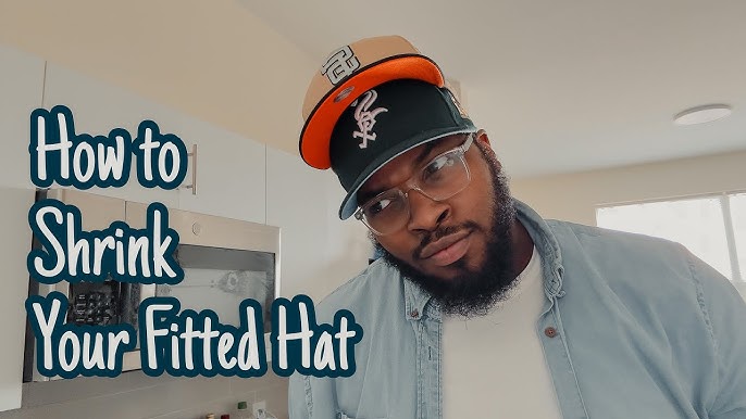 HOW TO SHRINK YOUR FITTED HAT 
