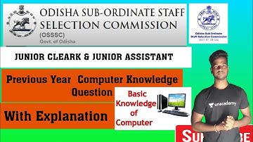 OSSSC Junior Cleark 2017 Previous year Computer Knowledge Questions with Answer