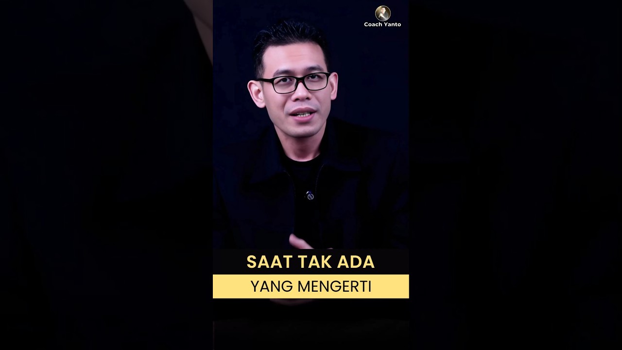 Saat Tak Ada yang Mengerti 