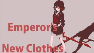 Nightcore - Emperor's New Clothes
