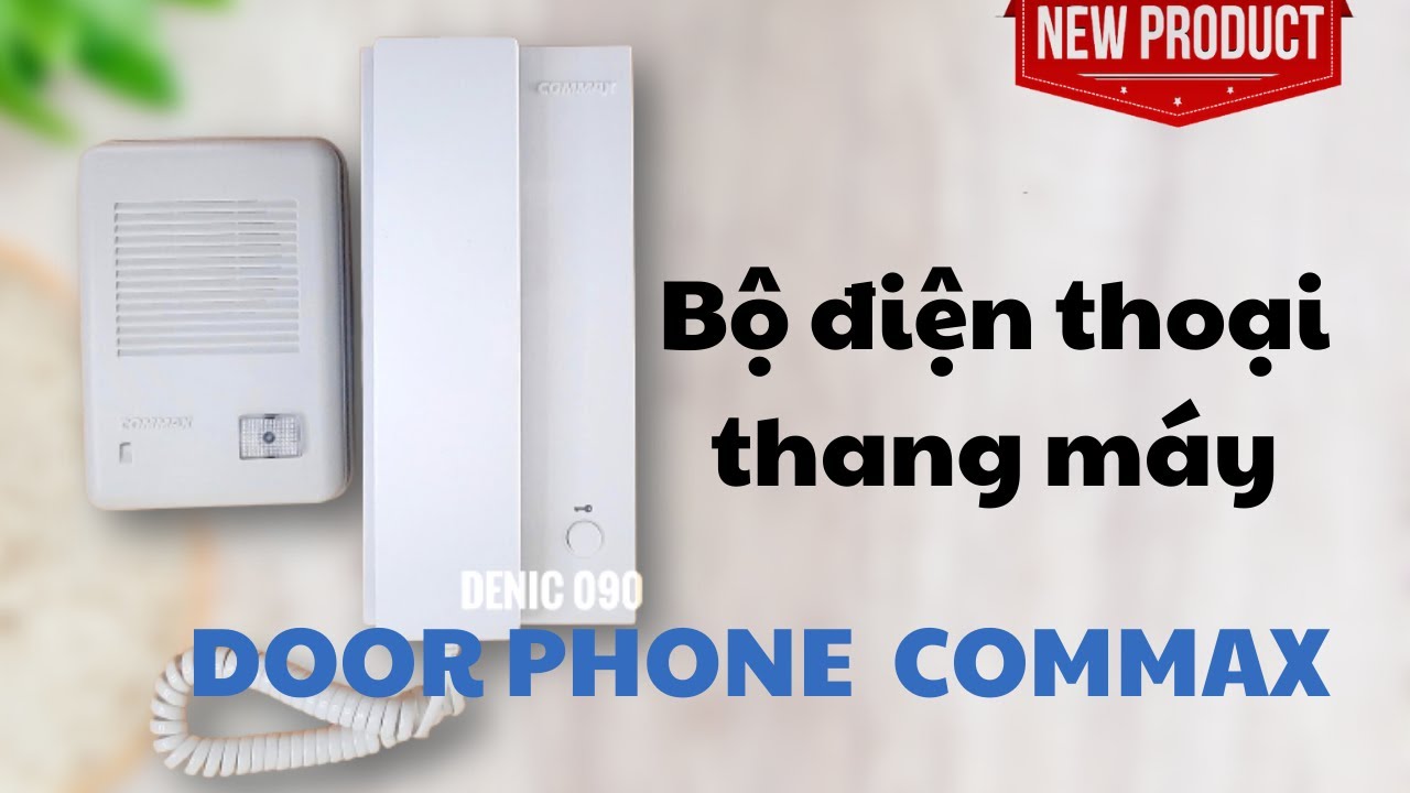 Hệ thống door phone Commax: Bộ điện thoại thang máy DP-2S/DR-201D và DP-2LD/ DR-201D