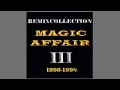 Magic Affair - Night Of The Raven (Pop Mix)