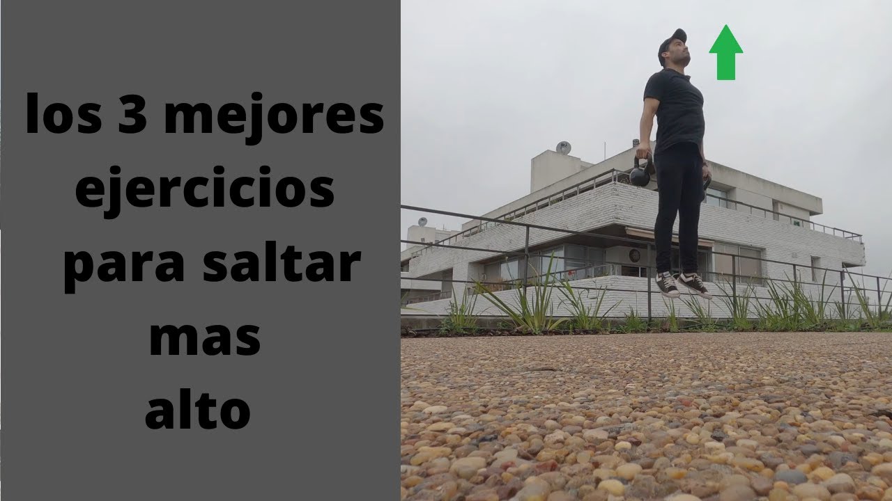 Los 3 mejores Ejercicios Para Saltar Mas alto - YouTube