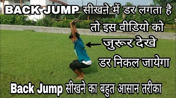 How to Back Jump Trick Back Jump सीखने में डर लगता है तो इस वीडियो जरूर देखे / Back flip Tutorial