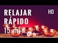 MÚSICA RELAJANTE con CUENCOS TIBETANOS para RELAJAR RÁPIDO en tan sólo 15 MINUTOS