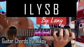 ILYSB - Lany | Guitar Chords Tutorial By: Nikoy (with Chords)