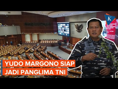 Yudo Margono Siap Jadi Panglima TNI Gantikan Andika Perkasa