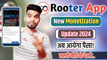 Rooter App New Monetization Update 2024 🥳 !! Rooter live streaming monetization features Update