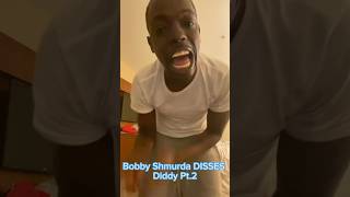 Bobby Shmurda DISSES Diddy PT.2