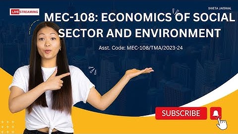 Mec 108 solved assignment 2023-24
