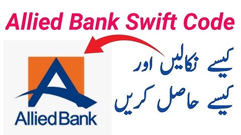 swift code allied bank // Allied Bank Swift Code kaise hasal Karen// Allied Bank Swift Code