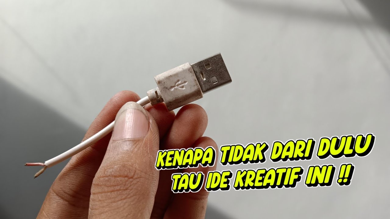 Manfaat Kabel USB Bekas Dan Cas Bekas Jadi Alat Keren ‼️ YouTube