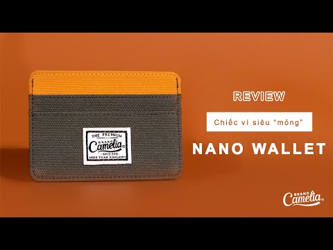 Video NANO WALLET - CHIẾC VÍ VẢI 