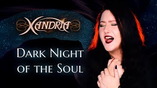 XANDRIA - Dark Night of the Soul | cover by Andra Ariadna