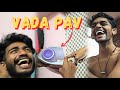 ഒരു Vada Pav അപാരത 🤔🤣