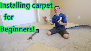 HOWTO INSTALL CARPET FOR BEGINNERS. DIY carpet install and tools.