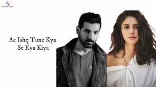 Rula Diya LYRICS Batla House John Abraham Mrunal Thakur Ankit T Dhvani Bhanushali Prince