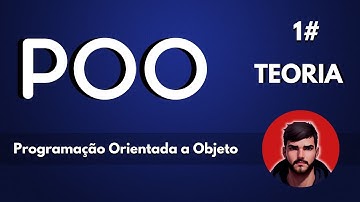 [POO Programação Orientada a Objetos] PT 1/2