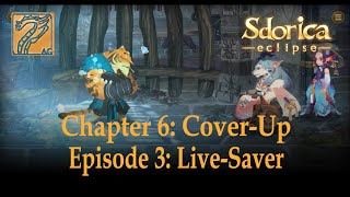 Famous Sdorica Eclipse Chapter 6: Cover-Up l Episode 3: Life-Saver Profile