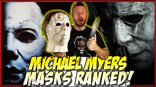 All 16 Michael Myers Masks Ranked!