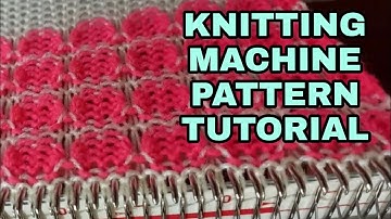 KNITTING MACHINE PATTERN TUTORIAL //SUGAR PATTERN// #knittingpattern