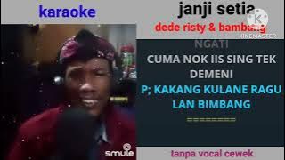karaoke JANJI SETIA (Dede Risty feat Bambang s) tanpa vocal cewek