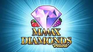 Maaax Diamonds Deluxe slot by Gamomat | Gameplay + Expanding Wild Feature