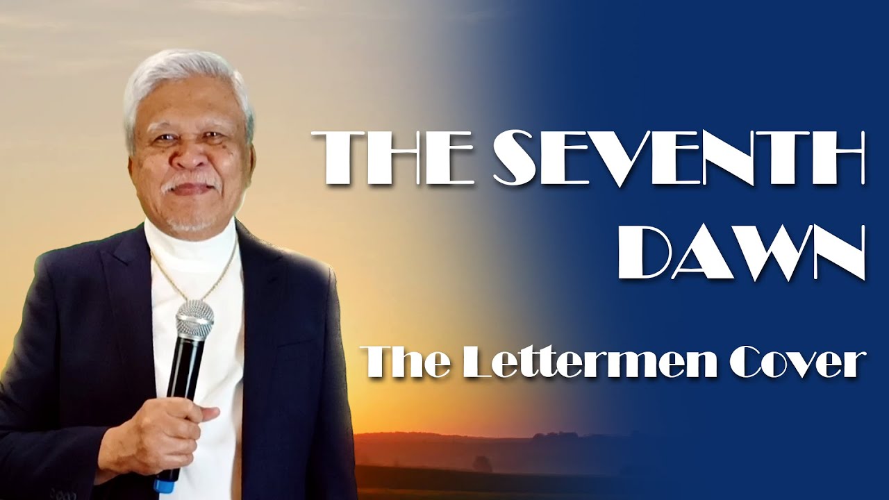 The Seventh Dawn The Lettermen Cover YouTube The seventh dawn the lettermen cover youtube