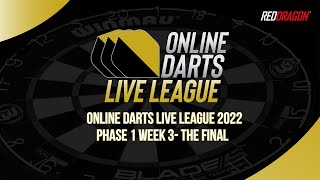 ONLINE DARTS LIVE LEAGUE  | Phase 1 Week 3 | The Final