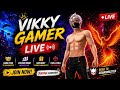 🔥 VIKKY GAMER LIVE 🔴 FREE FIRE LIVE STREAM | RANK PUSH 👑 CUSTOM ROOM 💥 GIVEAWAY 🎁