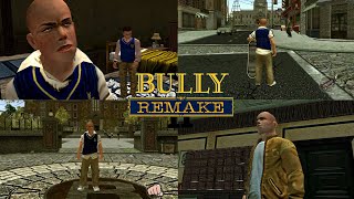 Bully AE: Remake (Project HD Mod)