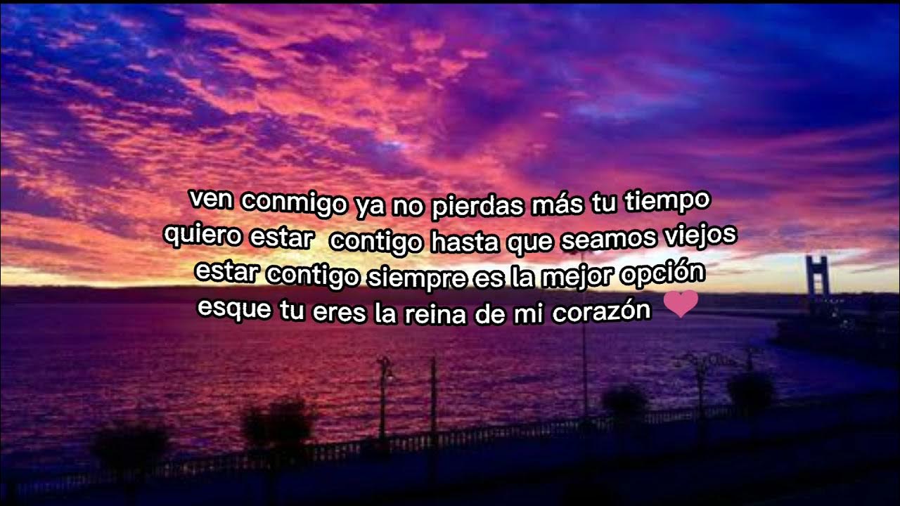 Reina De Mi Corazon Jesus Dimas Letra Jesús Dimas- Reina de mi corazón ️ (Letra) - YouTube