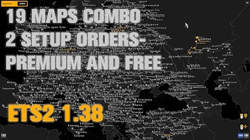 ETS2 1.38 - 19 Maps combo - 2 Setup (Free and Premium)