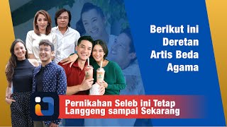 PERNIKAHAN ARTIS YANG LANGGENG, WALAUPUN  BERBEDA AGAMA!!!