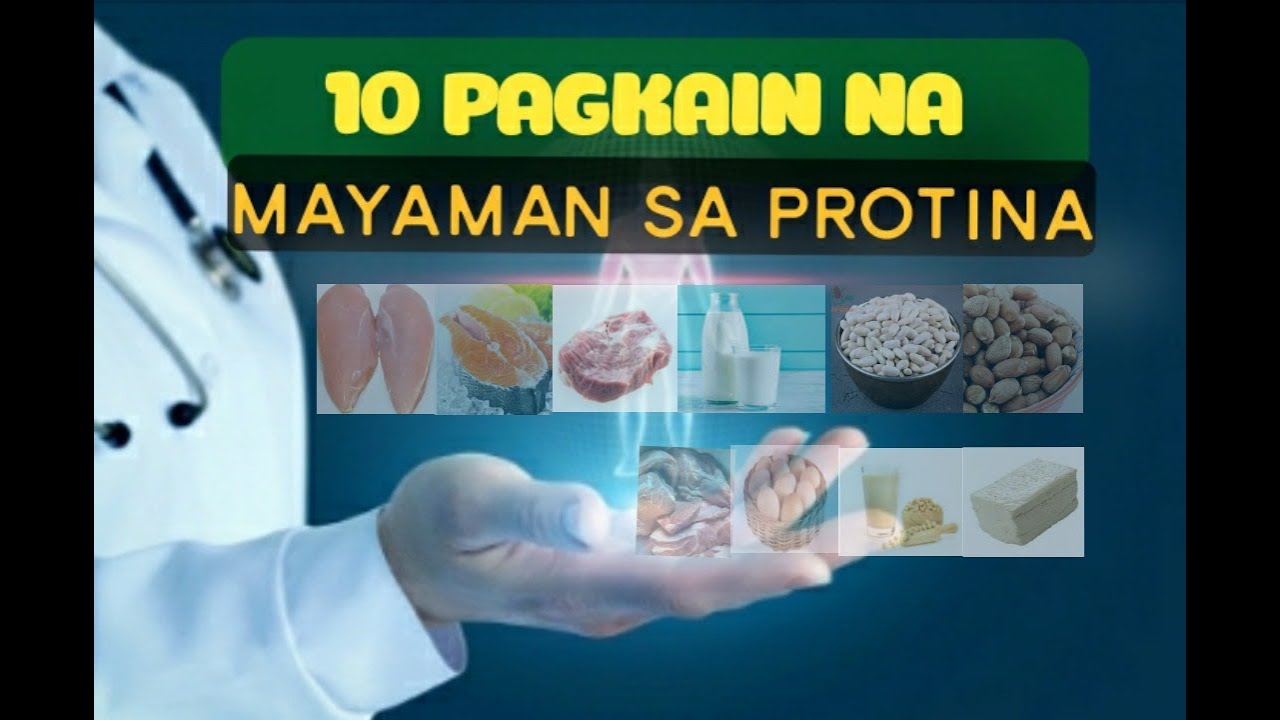 Mga Pagkain na Mayaman sa Protina - YouTube