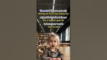 Thuyết trình về chủ đề hobbies #tienganhchobe #tienganhtreem #vocabulary