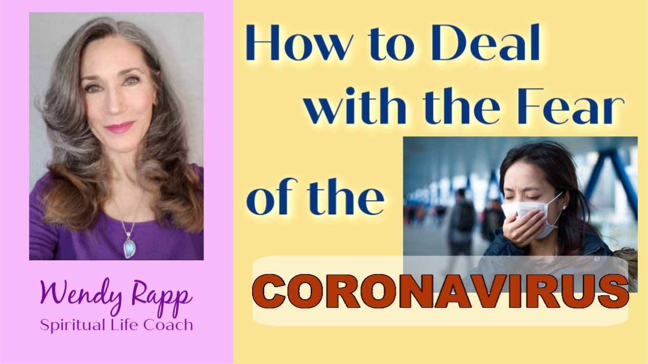 How to Deal with the Stress and Anxiety surrounding the Coronavirus ...
