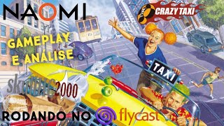 CRAZY TAXI (NAOMI) RODANDO NO FLYCAST / GAMEPLAY E ANÁLISE
