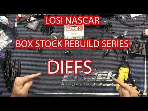 LOSI NASCAR BOX STOCK REBUILS SERIES | DIFFS AND SOME BEARING TIPS