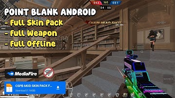 POINT BLANK ANDROID V20 FULL SKIN GAMEPLAY WALKTHROUGH (ANDROID)